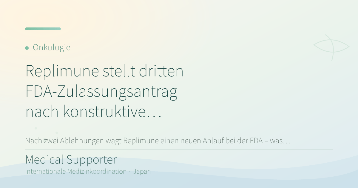 Replimune stellt dritten FDA-Zulassungsantrag nach konstruktiven Gesprächen